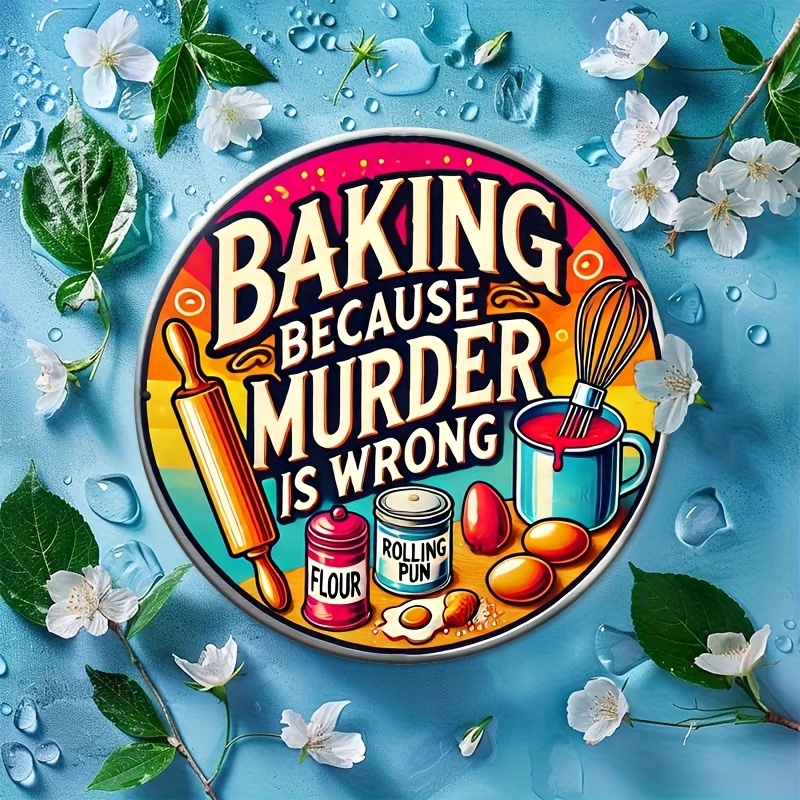 HD Tin Sign, Baking Because Mu - Kitchen Baking Wall Art review and price